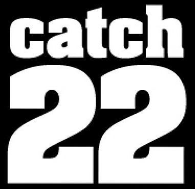 CATCH 22.jpeg